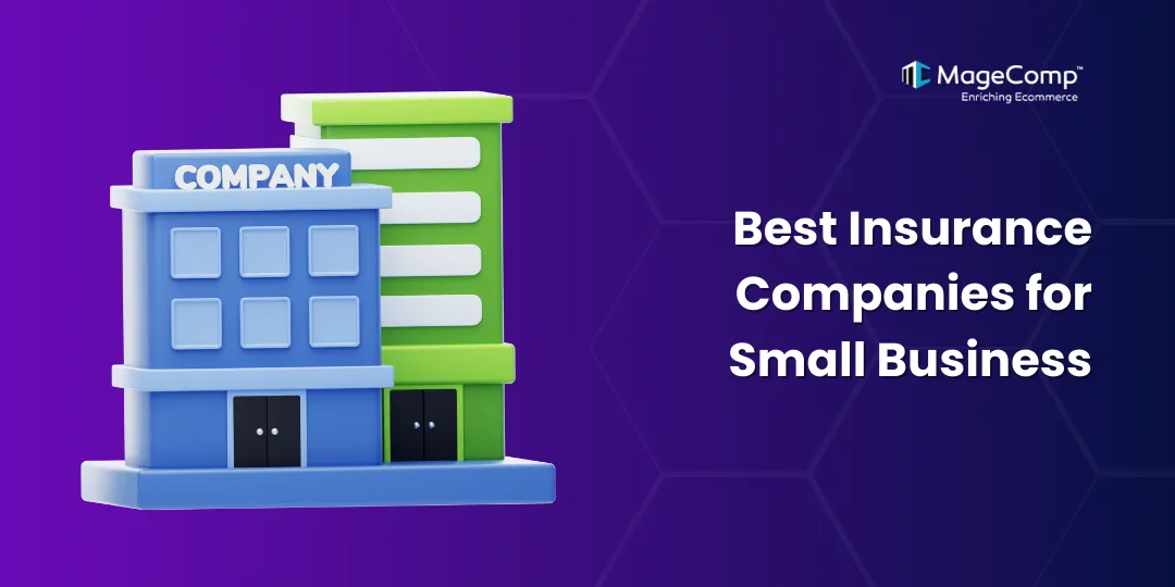 Best Insurance Companies for Small Business