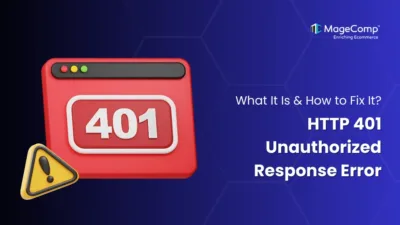 HTTP 401 Unauthorized Response Error What it is & How to Fix it