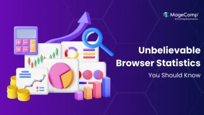 Unbelievable Browser Statistics You Should Know